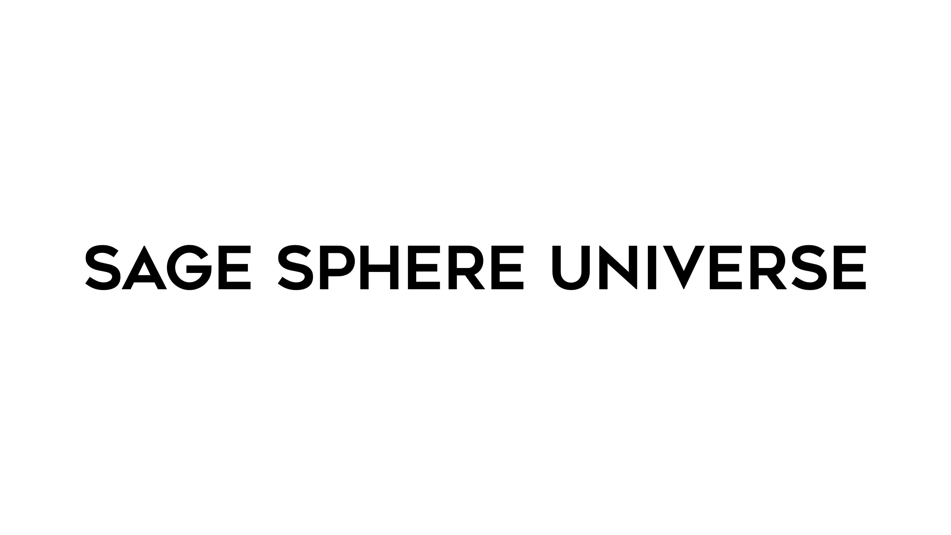 SAGE SPHERE UNIVERSE SAGE SPHERE UNIVERSE